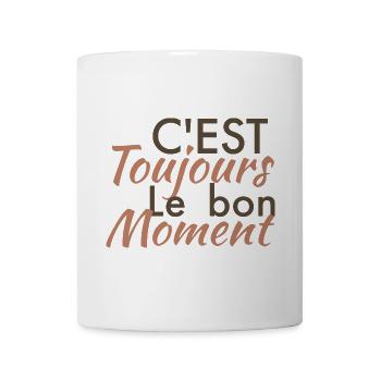 c'est toujour lr bon moment - Mug blanc - blanc - Devant