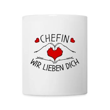 Chefin wir lieben Dich - Tasse - Weiß - Vorne
