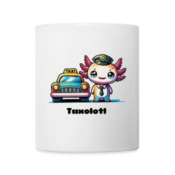 Taxolotl: Der süßeste Taxifahrer der Stadt - Tasse - Weiß - Vorne