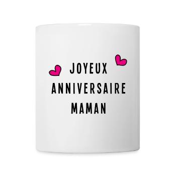 JOYEUX ANNIVERSAIRE MAMAN - Mug blanc - blanc - Devant