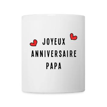 JOYEUX ANNIVERSAIRE PAPA - Mug blanc - blanc - Devant