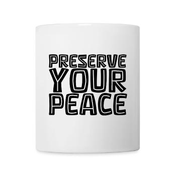 Frase - Préservez votre paix - Mug blanc - blanc - Devant