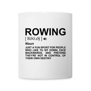 Rowing Meaning - Mug - white - Front