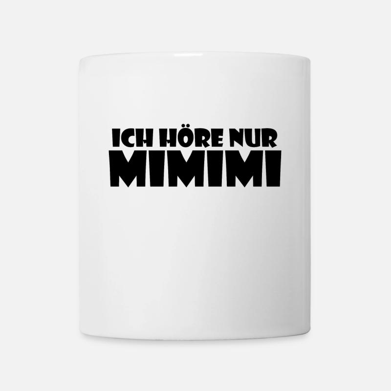 J'écoute seulement MIMIMI - Mug blanc - blanc