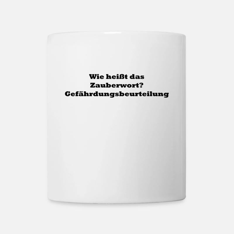 Wie heisst das Zauberwort? Gefährdungsbeurteilung - Tasse - Weiß