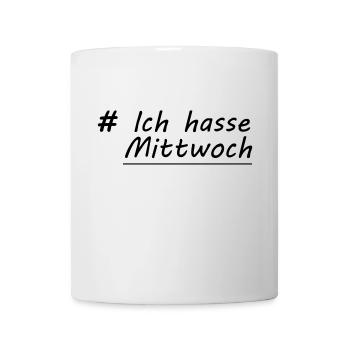 Ich hasse Mittwoch - Tasse - Weiß - Vorne