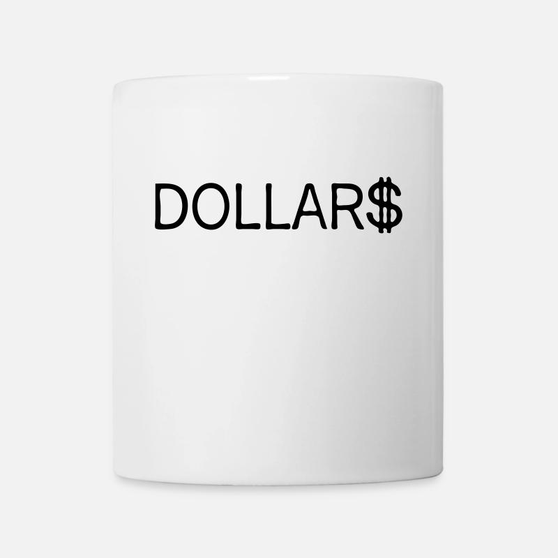 Dollar - Tasse - Weiß