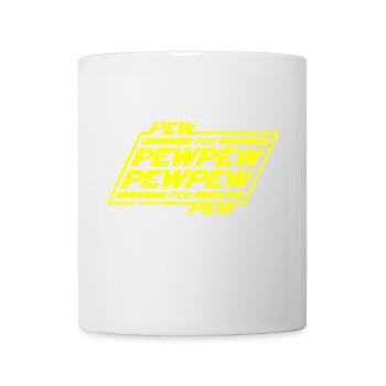 Pew Pew Pew - Tasse - Weiß - Vorne