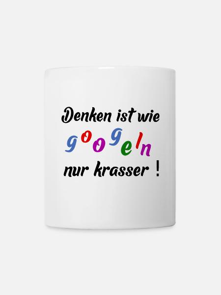 denken ist wie googeln kultshirt - Tasse - Weiß