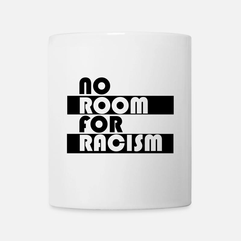 Kein Platz für Rassismus - Tasse - Weiß