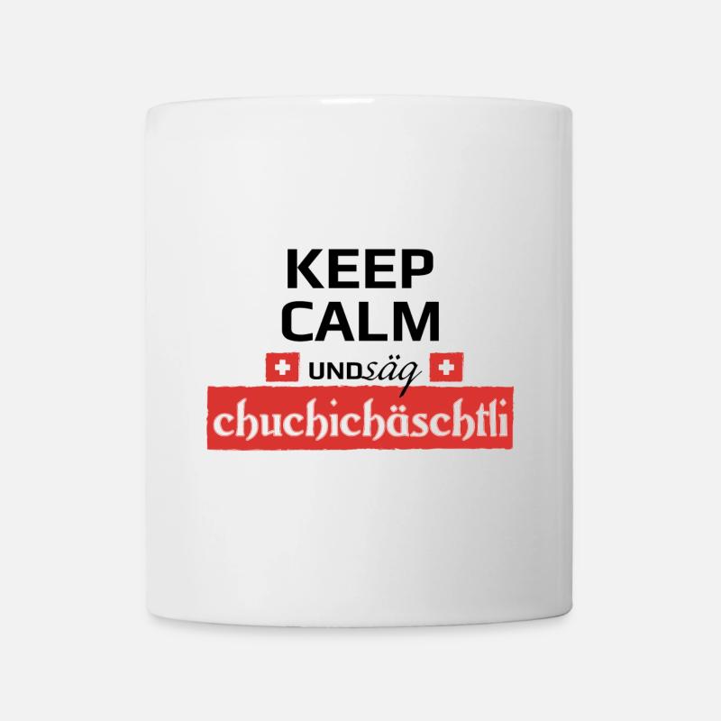 Säg Chuchichästli - Tasse - Weiß