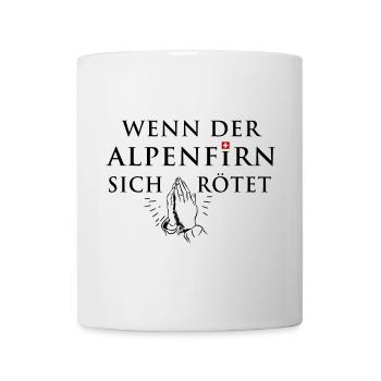 Wenn der Alpenfirn sich rötet... - Tasse - Weiß - Vorne