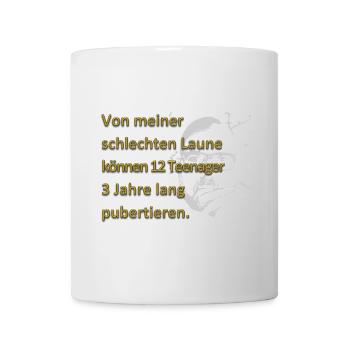 Ironischer Spruch für Teenager - Tasse - Weiß - Vorne