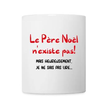 Le père noël n'existe pas - Mug blanc - blanc - Devant