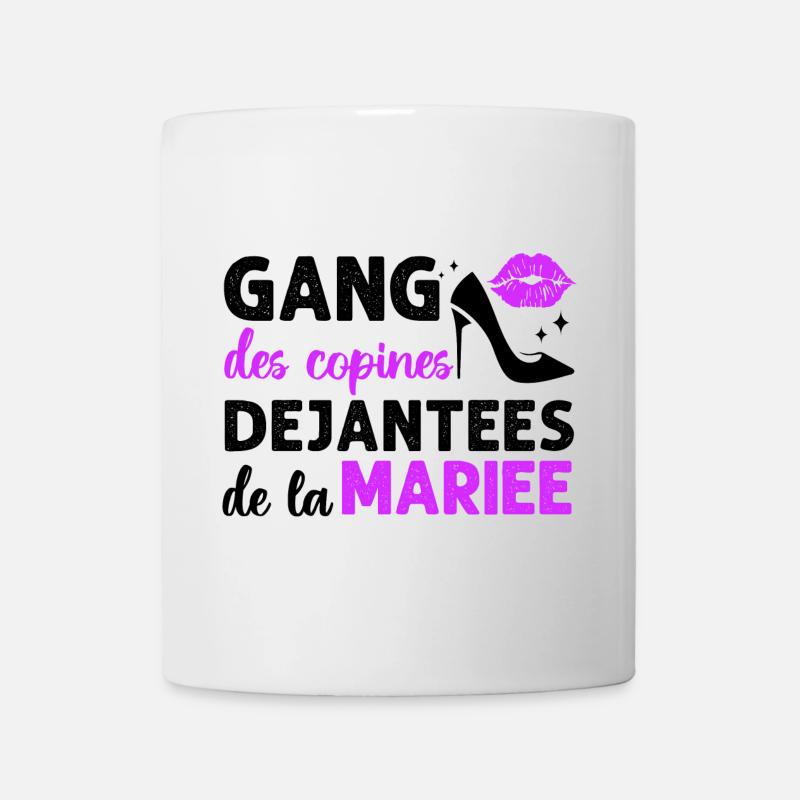 Gang des copines de la mariée humour EVJF cadeau. - Mug blanc - blanc