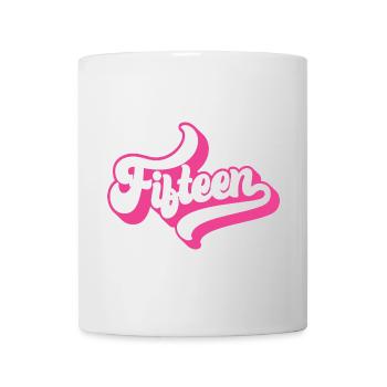 Fifteen 15th Birthday For Girls 15 Years Old - Mug - white - Front