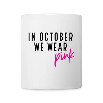 Collection 'Pinktober' - Mug - white - Front