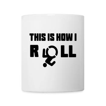 This is how I roll my wheelchair * - Mug - white - Front