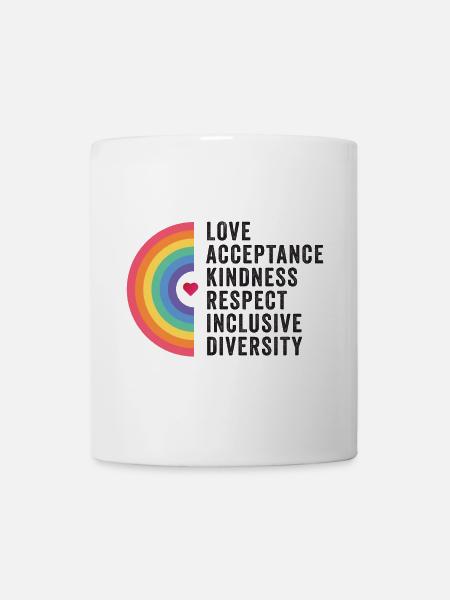 LGBT Pride Month - Liebe. Akzeptanz. Freundlichkeit. - Tasse - Weiß