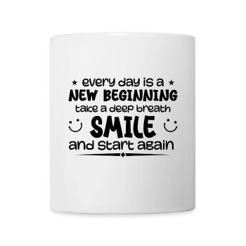 Jeder Tag ist ein Neuanfang - Inspirierend - Tasse - Weiß - Vorne