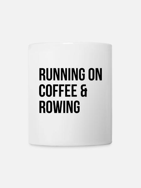 Rudern, Rudern, Rudern - Tasse - Weiß