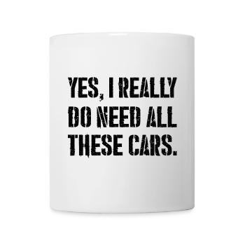 yes I really do need all these cars - Mug blanc - blanc - Devant