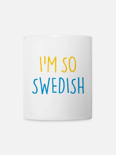 I'M SO SWEDISH Sweden Schweden - Tasse - Weiß