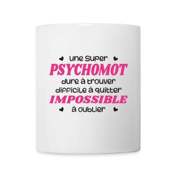 A super psychomotor therapist - Mug - white - Front