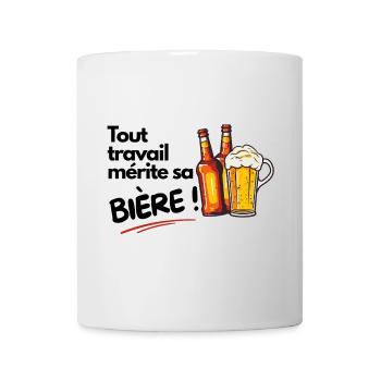 Tout travail mérite sa Bière - Mug blanc - blanc - Devant
