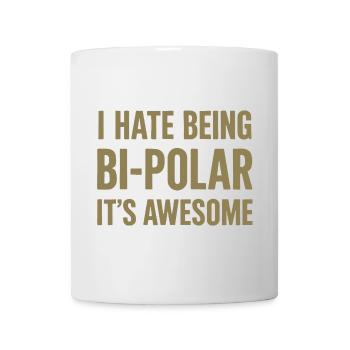 Ironic saying about bipolarity for gamers - Mug - white - Front