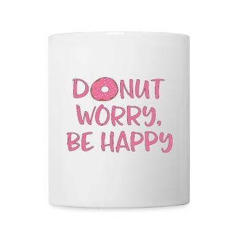 Donut worry - Mug - white - Front