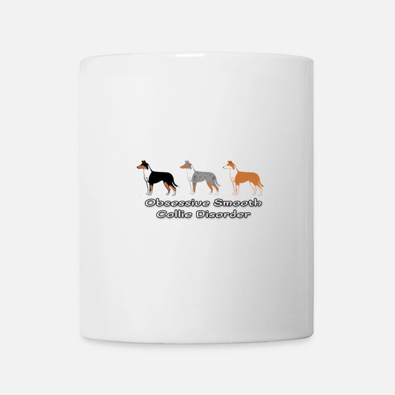 Obsessive Smooth Collie Disorder - Tasse - Weiß