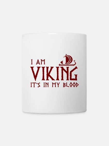 Ich bin Wikinger - Tasse - Weiß