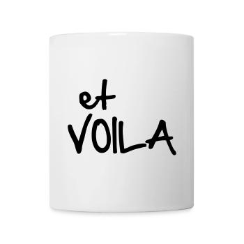 ET VOILA - Mug - white - Front