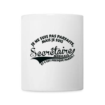 Parfaite Secrétaire Médicale - Mug blanc - blanc - Devant
