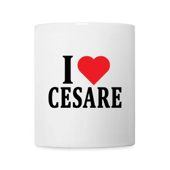 T-Shirt Ich liebe Cesare T-Shirt Geschenkidee - Tasse - Weiß - Vorne