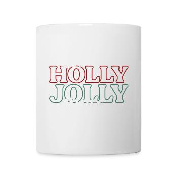 Have a Holly Jolly Christmas - Mug - white - Front