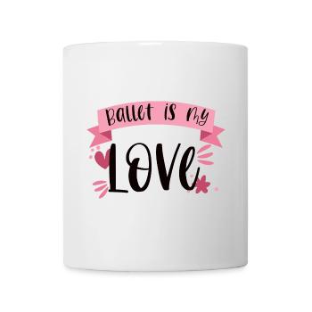 Ballet Ballerina Ballet Dancer Love Gift - Mug - white - Front