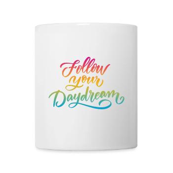 Follow Your Dreams - Mug - white - Front