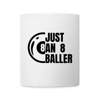 Nur ein 8-Ball Spieler - Tasse - Weiß - Vorne