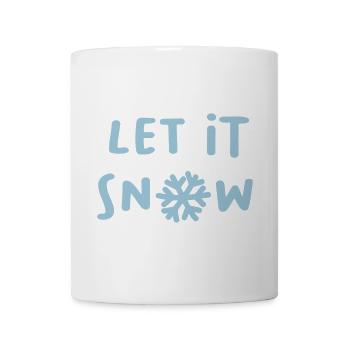 Let it snow Schnee Schneeflocke Winter Weihnachten - Tasse - Weiß - Vorne