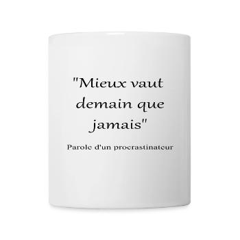 Procrastinateur - Mug blanc - blanc - Devant