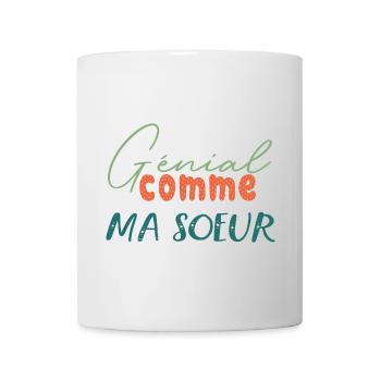 Génial comme ma soeur tenue assortie familial - Mug blanc - blanc - Devant