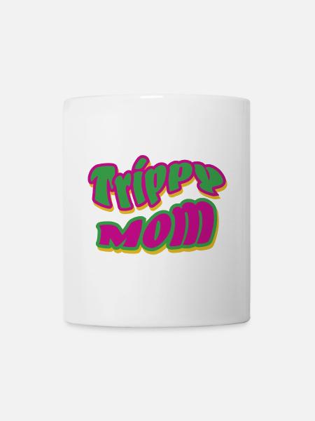 Trippy Mom 2 - Tasse - Weiß