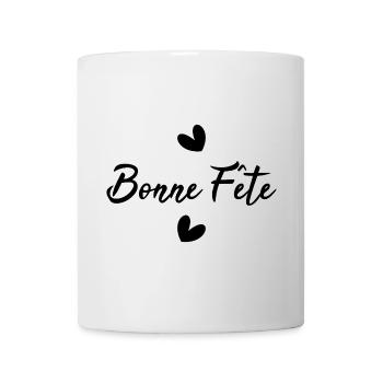 BONNE FÊTE. FÊTE DES MÈRES. FÊTE DES PÈRES. FÊTE - Mug blanc - blanc - Devant