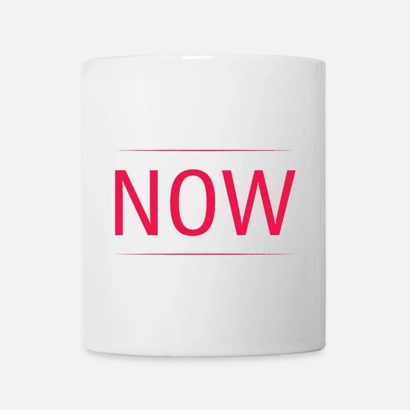 Yesterday Now Tomorrow Motivationsspruch - Tasse - Weiß