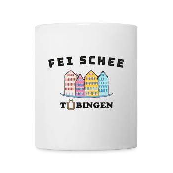 Tübingen, fei schee, echt schön, Deutschland - Tasse - Weiß - Vorne