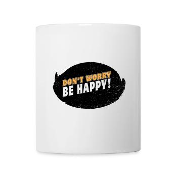 DONT WORRY BE HAPPY in a black Round - Tasse - Weiß - Vorne