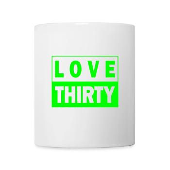 Love thirty Tennis Birthday 30er Geburtstag Design - Tasse - Weiß - Vorne
