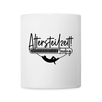 Altersteilzeit loading Hängematte Ladebalken ATZ - Tasse - Weiß - Vorne